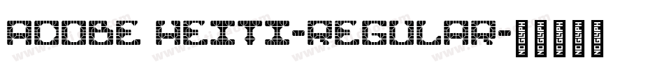 adobe HeiTi-Regular字体转换